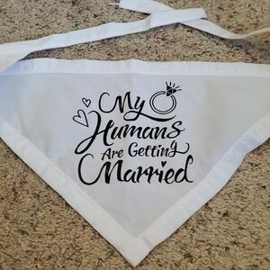 White 'My Humans Are Getting Married' Pet Bandana